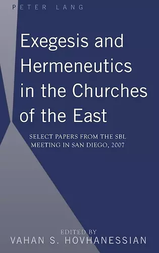 Exegesis and Hermeneutics in the Churches of the East cover