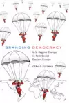 Branding Democracy cover