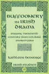 Buffoonery in Irish Drama cover