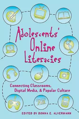 Adolescents’ Online Literacies cover