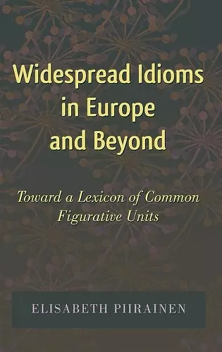 Widespread Idioms in Europe and Beyond cover