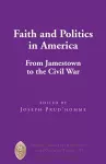 Faith and Politics in America cover