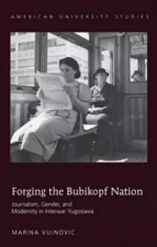 Forging the Bubikopf Nation cover