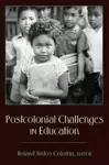 Postcolonial Challenges in Education cover