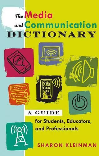 The Media and Communication Dictionary cover