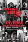 Making Space for Diverse Masculinities cover