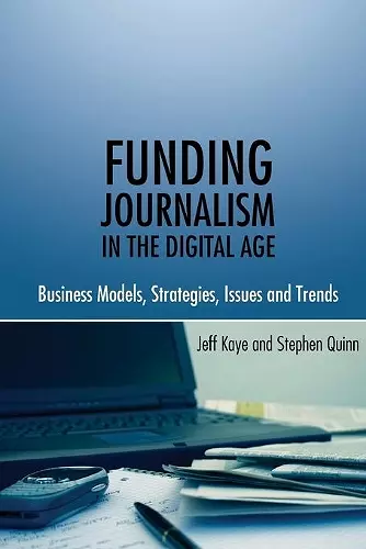Funding Journalism in the Digital Age cover