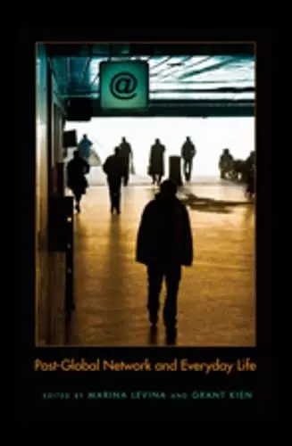 Post-Global Network and Everyday Life cover