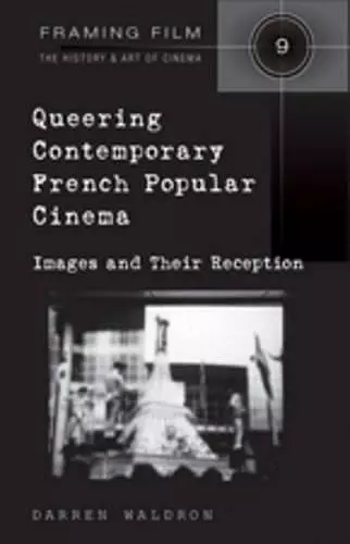 Queering Contemporary French Popular Cinema cover