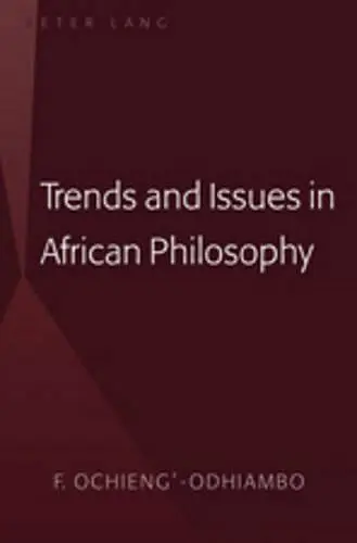 Trends and Issues in African Philosophy cover