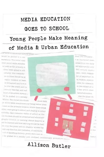 Media Education Goes to School cover