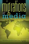 Migrations and the Media cover