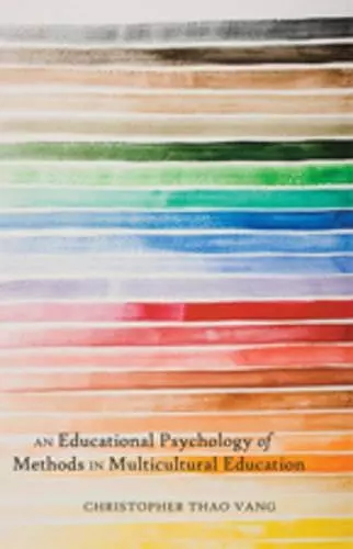 An Educational Psychology of Methods in Multicultural Education cover