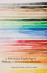 An Educational Psychology of Methods in Multicultural Education cover