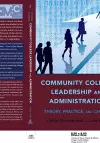 Community College Leadership and Administration cover