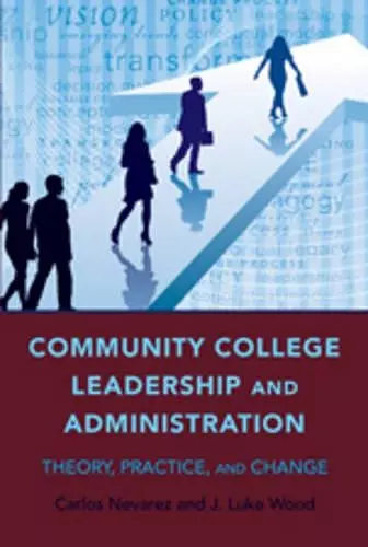 Community College Leadership and Administration cover