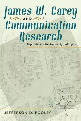 James W. Carey and Communication Research cover