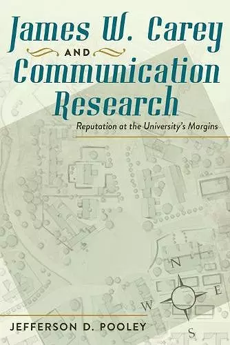 James W. Carey and Communication Research cover