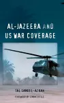 Al-Jazeera and US War Coverage cover