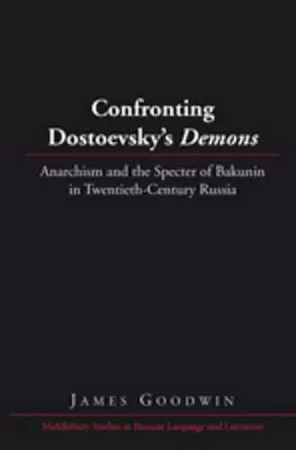 Confronting Dostoevsky’s «Demons» cover