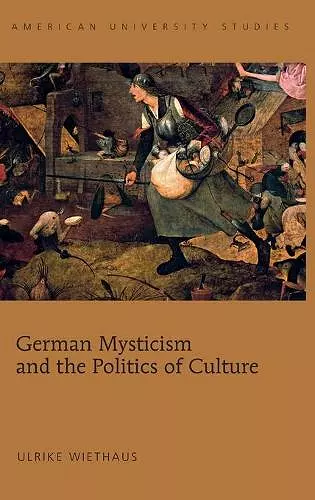 German Mysticism and the Politics of Culture cover