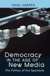 Democracy in the Age of New Media cover