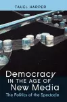 Democracy in the Age of New Media cover
