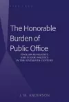 The Honorable Burden of Public Office cover