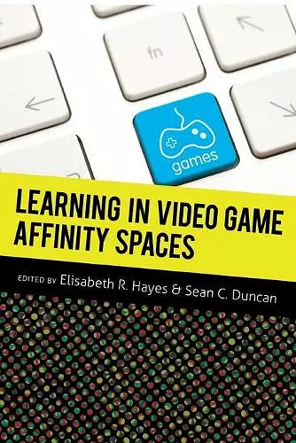 Learning in Video Game Affinity Spaces cover