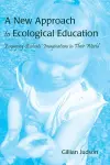 A New Approach to Ecological Education cover