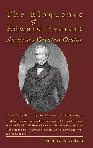 The Eloquence of Edward Everett cover