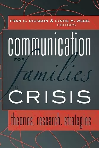 Communication for Families in Crisis cover