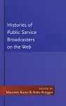 Histories of Public Service Broadcasters on the Web cover