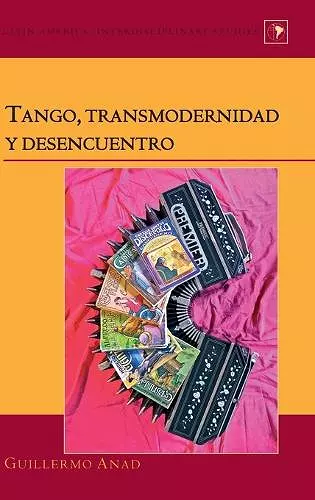 Tango, Transmodernidad y Desencuentro cover