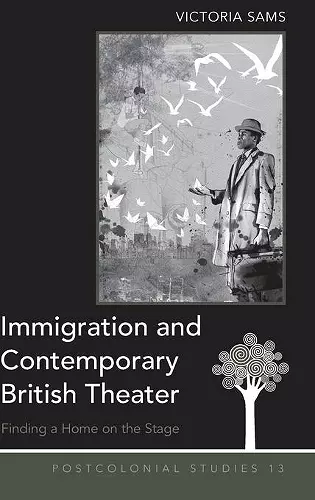 Immigration and Contemporary British Theater cover