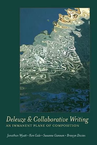 Deleuze and Collaborative Writing cover