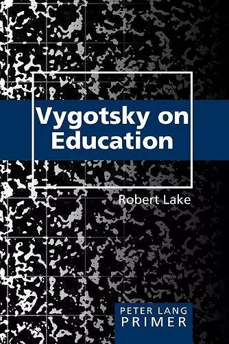 Vygotsky on Education Primer cover