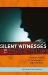 From Silent Witnesses to Active Agents cover