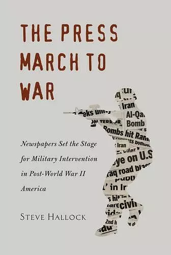 The Press March to War cover