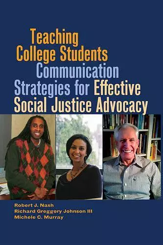 Teaching College Students Communication Strategies for Effective Social Justice Advocacy cover