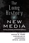 The Long History of New Media cover