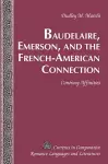 Baudelaire, Emerson, and the French-American Connection cover