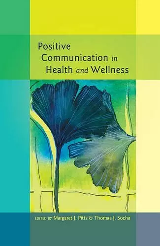 Positive Communication in Health and Wellness cover