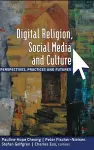 Digital Religion, Social Media and Culture cover