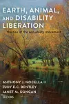 Earth, Animal, and Disability Liberation cover