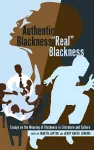 Authentic Blackness – «Real» Blackness cover