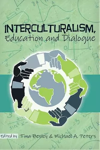 Interculturalism, Education and Dialogue cover