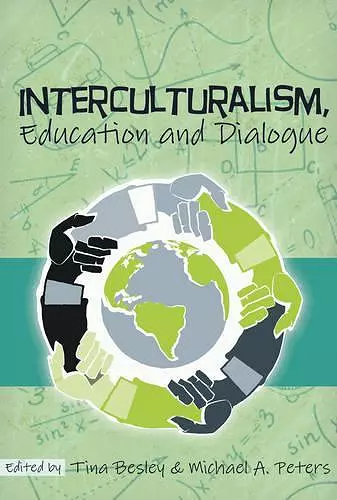 Interculturalism, Education and Dialogue cover