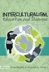 Interculturalism, Education and Dialogue cover