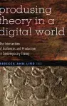 Producing Theory in a Digital World cover